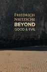 Beyond Good and Evil - Friedrich Wilhelm Nietzsche - 9781787246614