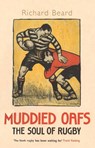 Muddied Oafs - Richard Beard - 9781787290617
