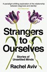Strangers to Ourselves - AVIV,  Rachel - 9781787301696