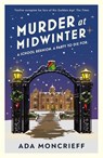 Murder At Midwinter - Ada Moncrieff - 9781787304321