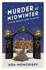 Murder At Midwinter - Ada Moncrieff - 9781787304321