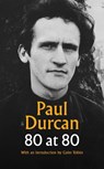 80 at 80 - Paul Durcan - 9781787304840