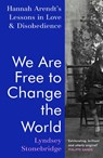 We Are Free to Change the World - STONEBRIDGE,  Lyndsey - 9781787332522