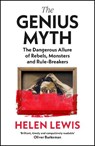 The Genius Myth - Helen Lewis - 9781787333246