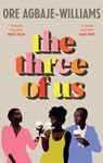 The Three of Us - Ore Agbaje-Williams - 9781787334083