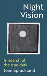 Night Vision - Jean Sprackland - 9781787334236