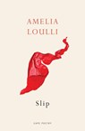 Slip - Amelia Loulli - 9781787334670