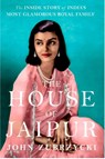 The House of Jaipur - John Zubrzycki - 9781787385566