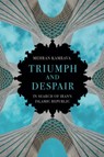 Triumph and Despair - Mehran Kamrava - 9781787388031
