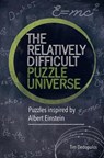 Relatively Difficult Puzzle Universe - DEDOPULOS,  Tim - 9781787390720