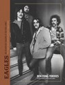 Eagles - Ben Fong-Torres - 9781787394377