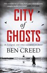 City of Ghosts - Ben Creed - 9781787394940