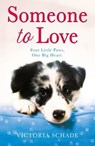Someone to Love - Victoria Schade - 9781787395008