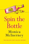 Spin the Bottle - Monica McInerney - 9781787397118