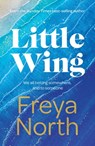 Little Wing - Freya North - 9781787397606