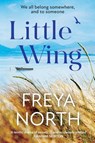 Little Wing - Freya North - 9781787397637