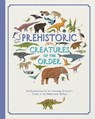 Prehistoric Creatures of the Order - Jules Howard - 9781787413443