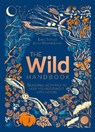 The Wild Handbook - Emily Thomas - 9781787419438