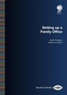 Setting Up a Family Office - Barbara R Hauser ; Keith Drewery - 9781787423183