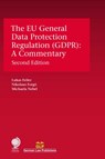 The EU General Data Protection Regulation (GDPR) - Lukas Feiler ; Nikolaus Forgo ; Michaela Nebel - 9781787424784