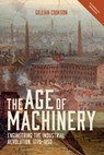 The Age of Machinery - Gillian Cookson - 9781787443099