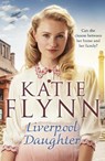 Liverpool Daughter - Katie Flynn - 9781787463028