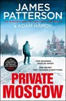 Private Moscow - James Patterson ; Adam Hamdy - 9781787464438