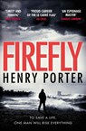 Firefly - Henry Porter - 9781787470514