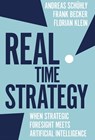 Real Time Strategy - Andreas (Deloitte Schuhly ; Frank (Deloitte Becker ; Florian (Deloitte Klein - 9781787568129