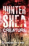 Creature - Hunter Shea - 9781787580244