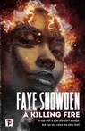 A Killing Fire - Faye Snowden - 9781787583078