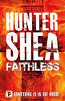 Faithless - SHEA,  Hunter - 9781787586239