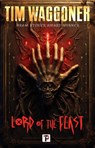 Lord of the Feast - Tim Waggoner - 9781787586369