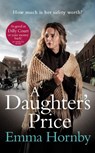 A Daughter's Price - Emma Hornby - 9781787632288