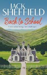 Back to School - Jack Sheffield - 9781787632974