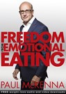 Freedom from Emotional Eating - Paul McKenna - 9781787633117