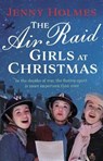 The Air Raid Girls at Christmas - Jenny Holmes - 9781787635159