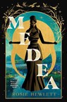 Medea - Rosie Hewlett - 9781787637290
