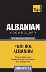 Albanian vocabulary for English speakers - 5000 words - Andrey Taranov - 9781787670112