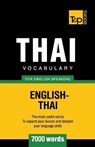Thai vocabulary for English speakers - 7000 words - Andrey Taranov - 9781787672338