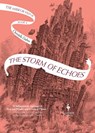 The Storm of Echoes - Christelle Dabos - 9781787704237