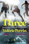Three - Valerie Perrin - 9781787704633