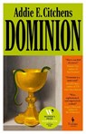 Dominion - Addie E. Citchens - 9781787706156