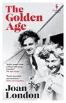 The Golden Age - Joan London - 9781787706194