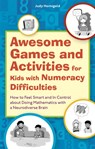 Awesome Games and Activities for Kids with Numeracy Difficulties - Judy Hornigold - 9781787755635