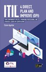 ITIL(R) 4 Direct Plan and Improve (DPI) - Claire Agutter - 9781787782822