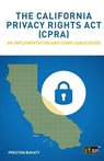 The California Privacy Rights Act (CPRA) - Preston Bukaty - 9781787782860