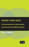 ISO/IEC 27001 - Steve G Watkins - 9781787784031