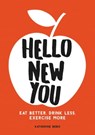 Hello New You - Katherine Bebo - 9781787830660