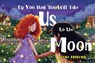 Do You Think This Will Take Us To The Moon - Elena Moreno - 9781787885042